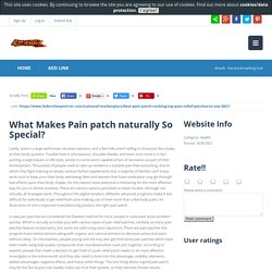 What Makes Pain patch naturally So Special?