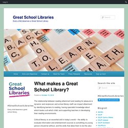 What makes a Great School Library?
