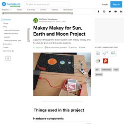 Makey Makey for Sun, Earth and Moon Project