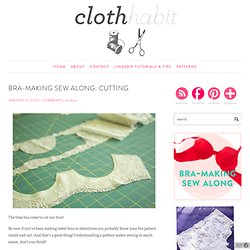 Bra-making Sew Along: Cutting