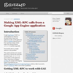 Brizzled: Making XML-RPC calls from a Google App Engine application