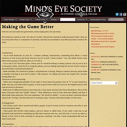 Making the Game Better - Mind's Eye Society