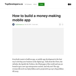 How to build a money-making mobile app?
