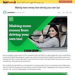 Making more money from driving your own taxi