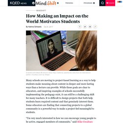 How Making an Impact on the World Motivates Students
