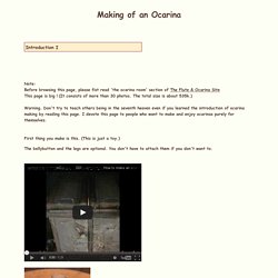Making of an Ocarina ( how to make an ocarina Introduction )