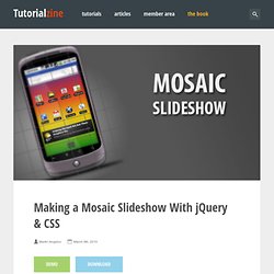 Making a Mosaic Slideshow With jQuery & CSS