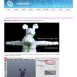 Making snow in maya 2010