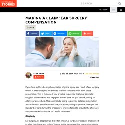 Making a Claim: Ear Surgery Compensation