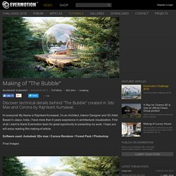 Making of "The Bubble" - Evermotion