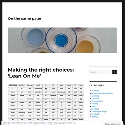 Making the right choices: ‘Lean On Me’ – On the same page