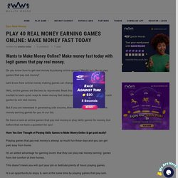 40 MONEY MAKING GAMES OF 2020. GET PAID UP TO $3000 WITHOUT INVESTMENT