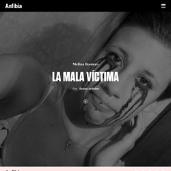 La mala víctima - Revista Anfibia