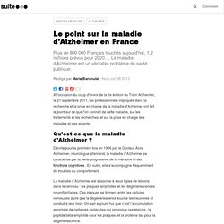 Le point sur la maladie d'Alzheimer en France