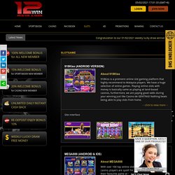 Play slot game Malaysia & Online Casino Slot Malaysia – 12WinAsia