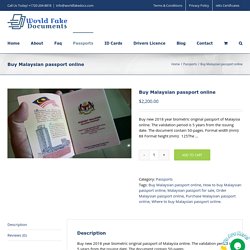 Buy Malaysian passport online - World fake docs