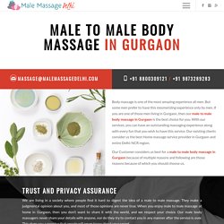 Male to male body massage in Gurgaon home service