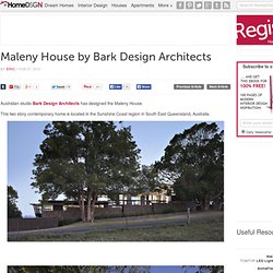 Maleny House by Bark Design Architects