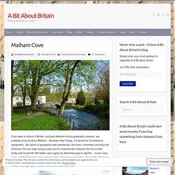 Malham Cove - A Bit About Britain