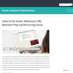 How to Fix Avast ‘Malicious URL Blocked’ Pop-Up Recurring Issue