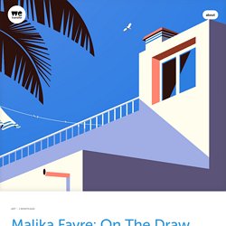 Malika Favre: On The Draw – WeTransfer This Works