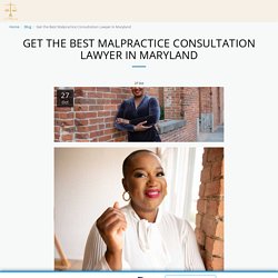 Get the Best Malpractice Consultation Lawyer in Maryland - The Law Office of Irnise F. Williams, LLC