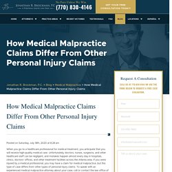 How Medical Malpractice Claims Differ From Other Personal Injury Claims