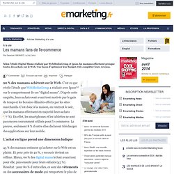 Les mamans fans de l'e-commerce