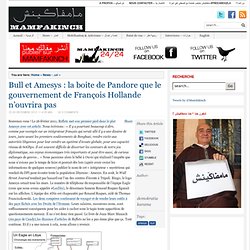 Bull et Amesys : la boite de Pandore que le gouvernement de François Hollande n’ouvrira pas