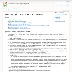 Mamiya twin lens reflex film cameras [Gary Ayton's photography wiki]