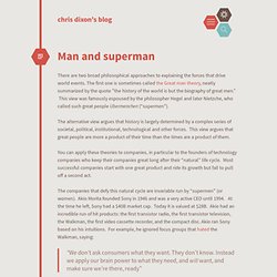 Man and superman cdixon.org – chris dixon's blog