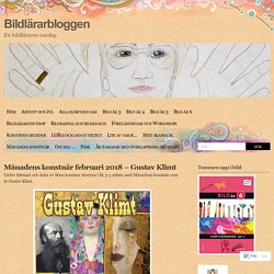 Månadens konstnär februari 2018 – Gustav Klimt