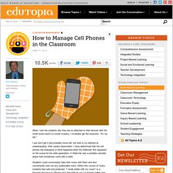 How to Manage Cell Phones in the Classroom