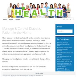 Manage & Care of Diabetic Patient in the Home – JUST AMONG