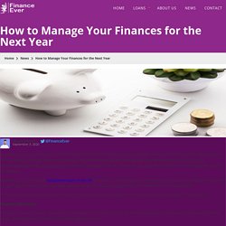 How to Manage Your Finances for the Next Year