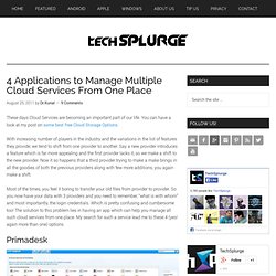 4 Ways to Manage Multiple Cloud Services From One Place