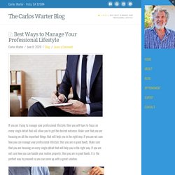 Best Ways to Manage Your Professional Lifestyle