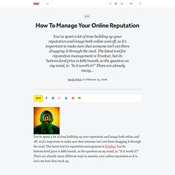 How To Manage Your Online Reputation - ReadWriteWeb