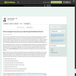 How to manage the security of …