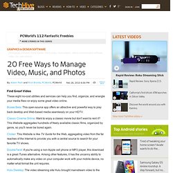 20 Free Ways to Manage Video, Music, and Photos