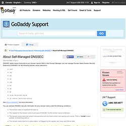 About Self-Managed DNSSEC - Search the Go Daddy Help Center
