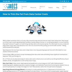 How to Trim the Fat From Data Center Costs