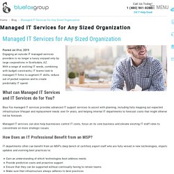 Managed IT Services for Any Sized Organization