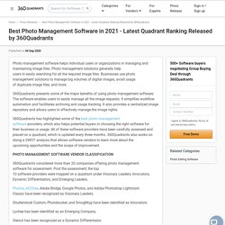 Best Photo Management Software in 2020 - Latest Quadrant Ranking Released by 360Quadrants