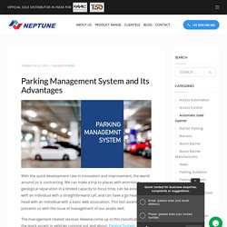 Parking Management System and Its Advantages - Neptune Automatic