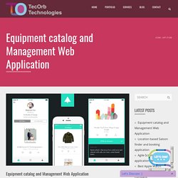 Equipment catalog and Management Web Application