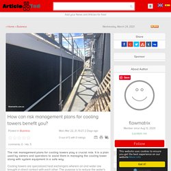 How can risk management plans for cooling towers benefit you?