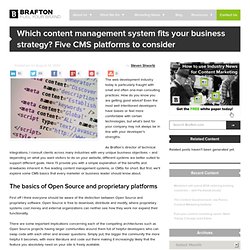 Which content management system fits your business strategy? Five CMS platforms to consider