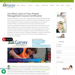 You Must Learn in Your Project Management Course Certification