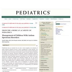 Management of Children With Autism Spectrum Disorders